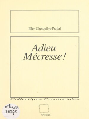 cover image of Adieu, Mécresse !